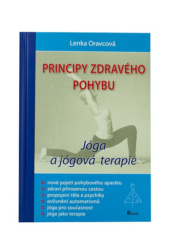 Principy zdravého pohybu - Jóga a jógová terapie